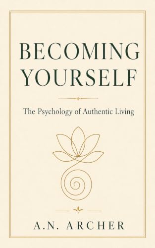 Cover of Becoming Yourself by A.N. Archer