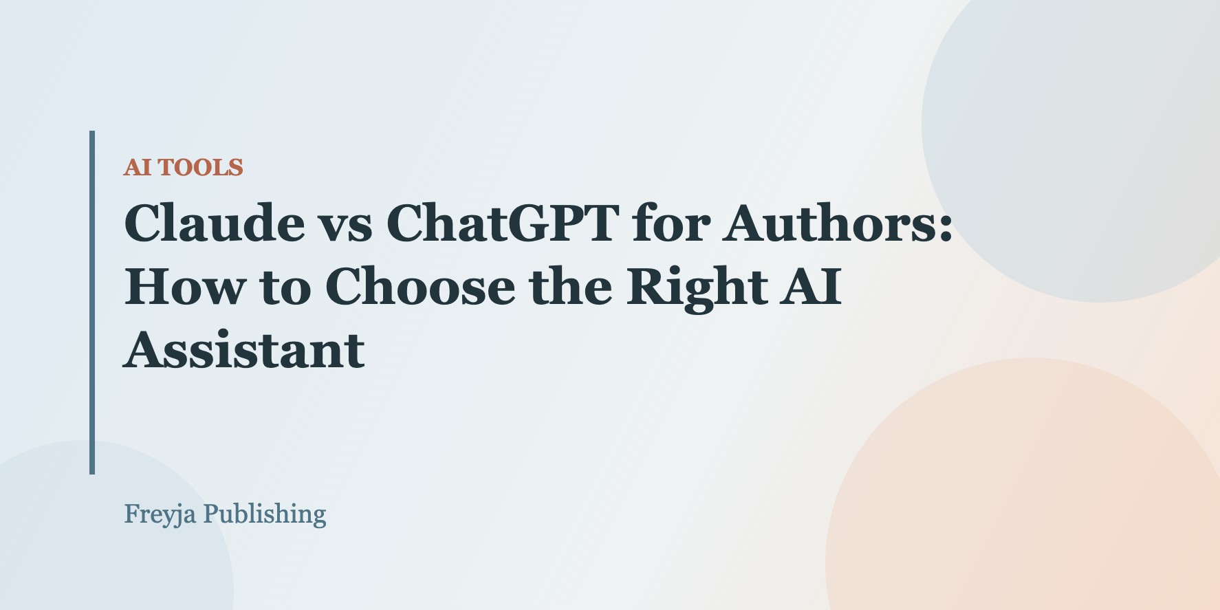 Claude vs ChatGPT for Authors: How to Choose the Right AI Assistant